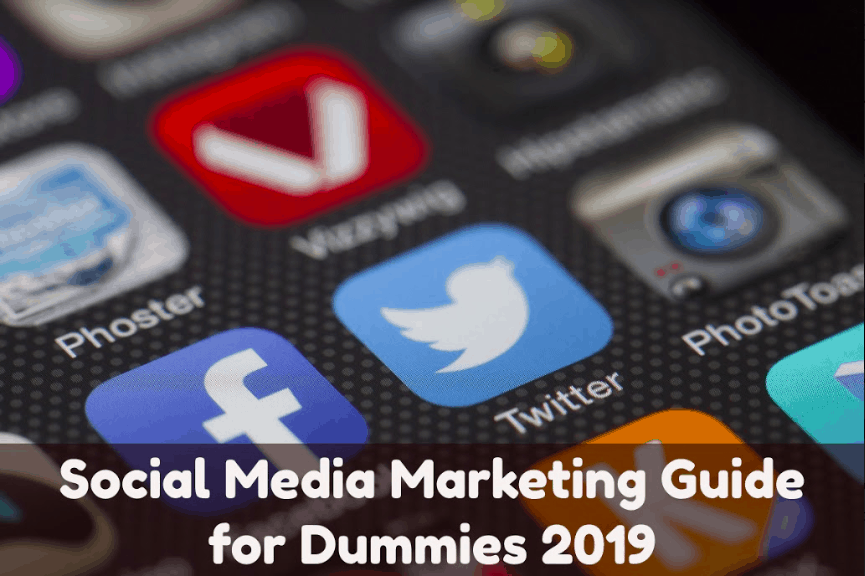Social Media Marketing Strategy Guide for Dummies [Latest 2023]